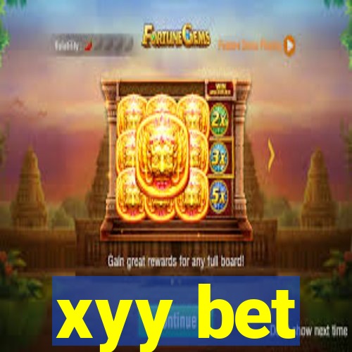 xyy bet